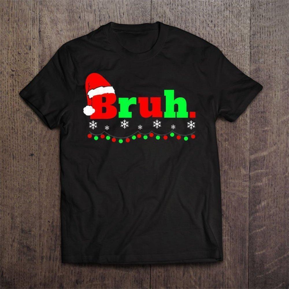 Funny Christmas Bruh Boys Mens Xmas Tee Graphics Unisex Tshirt